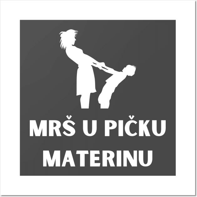 mrs u picku materinu Wall Art by ZdravieTees